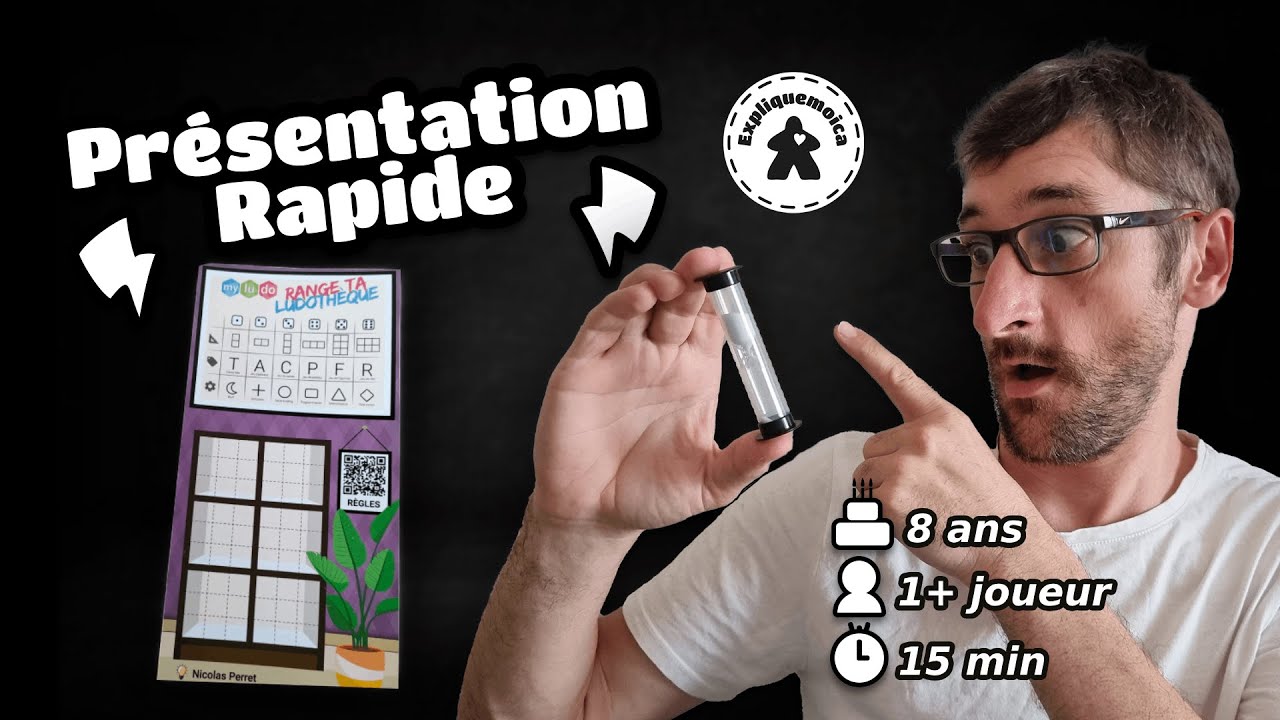 présentation rapide de 🧩 RANGE TA LUDOTHÈQUE 📦