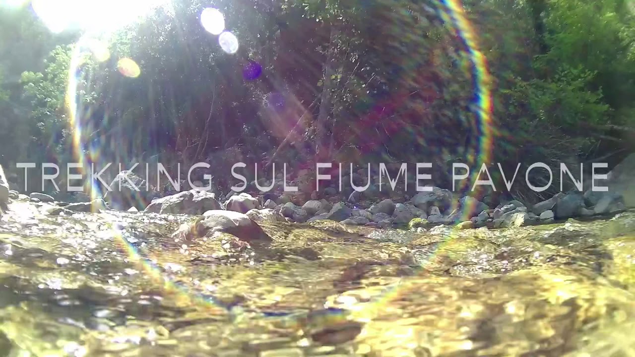 Trekking fiume pavone - toscana