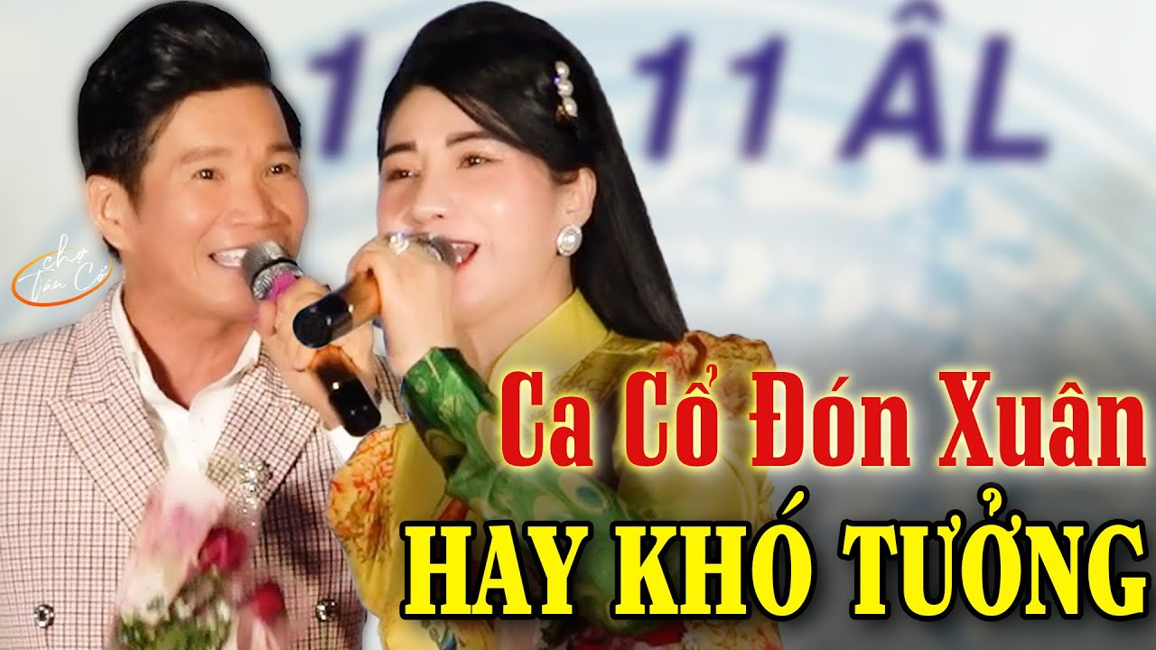 Ca Cổ Hơi Dài Đón Xuân Hay Khó Tưởng🔥Mai Phương Thảo Cổ Thạch Xuyên Ca Cổ Live Gây Thương Nhớ🔥Ca Cổ