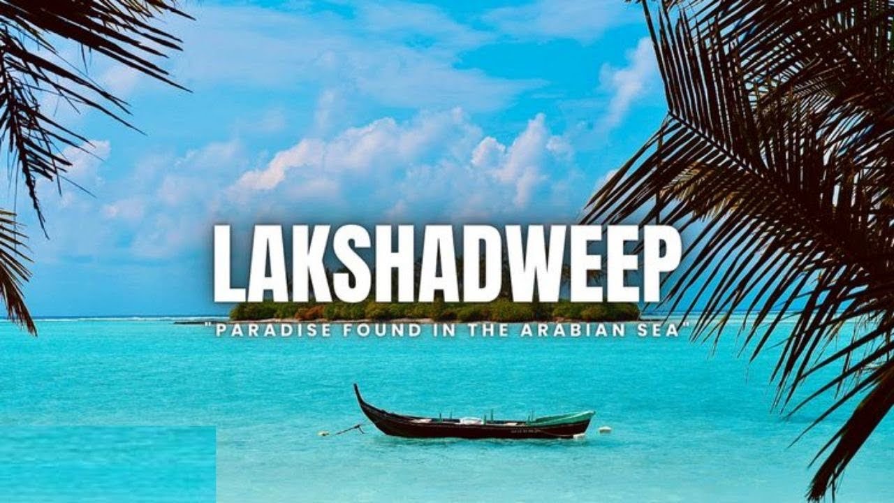 लक्षद्वीप: भारत का अनसुना स्वर्ग! 🏝️✨