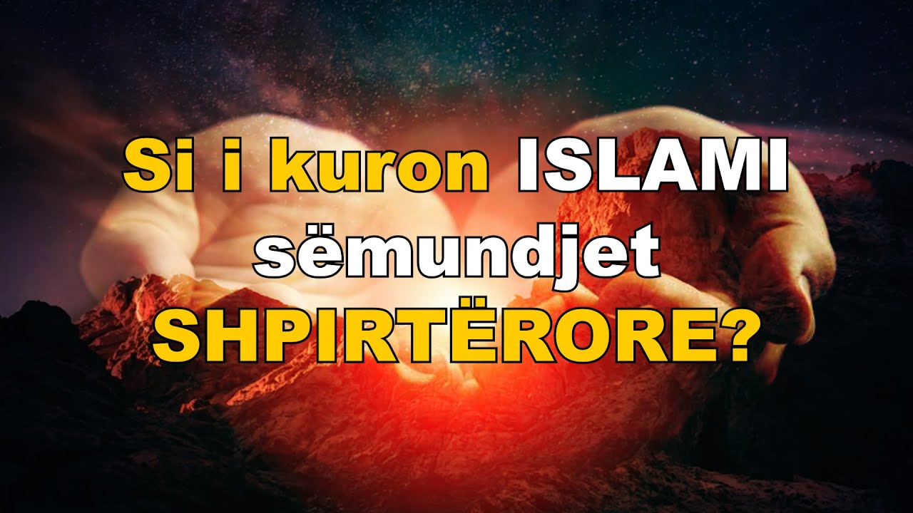 Si i kuron Islami sëmundjet shpirtërore? (Psikologjia Islame) #shqip #ligjerataislame #psikologji