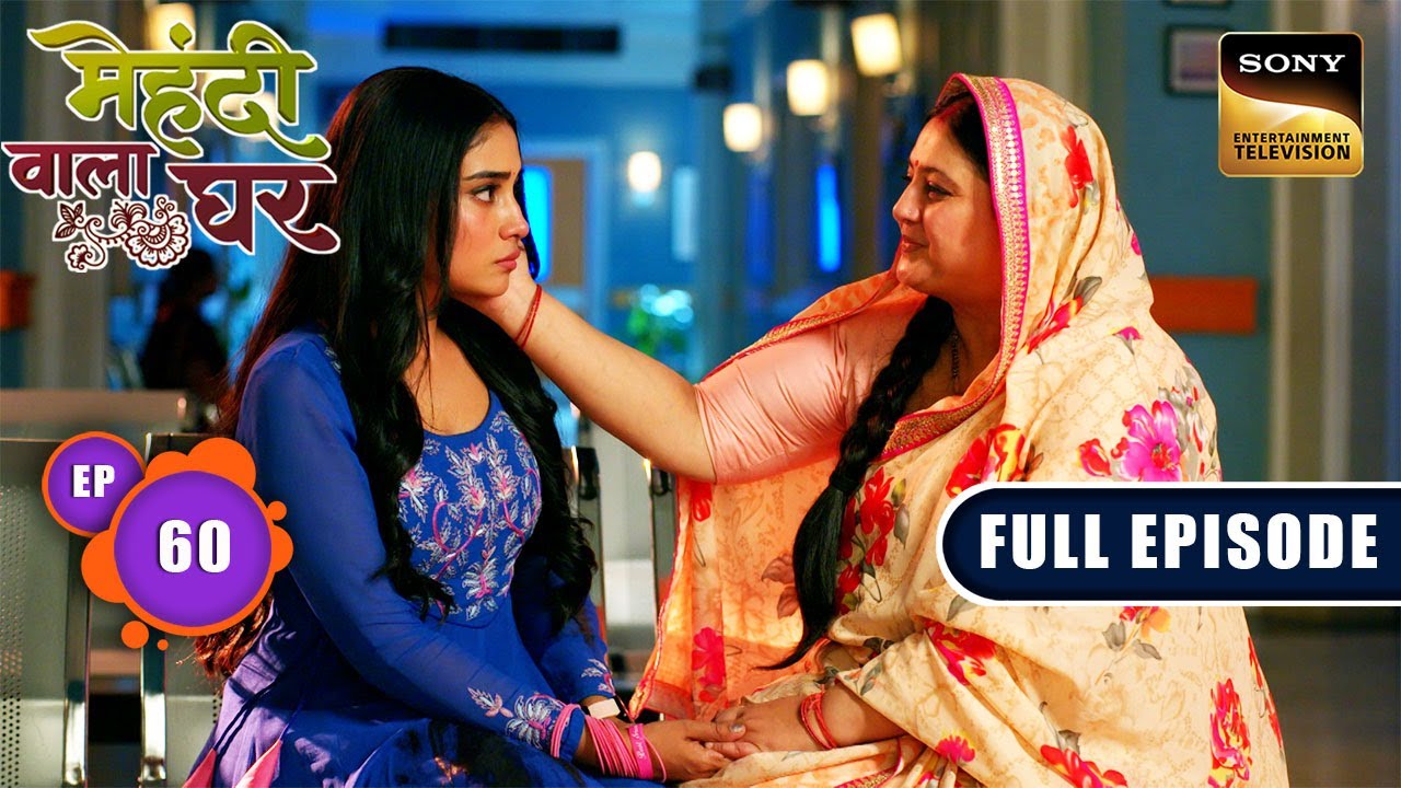 Rahul's Life In Danger | Mehndi Wala Ghar - Ep 60 | Full Episode | 16 Apr 2024