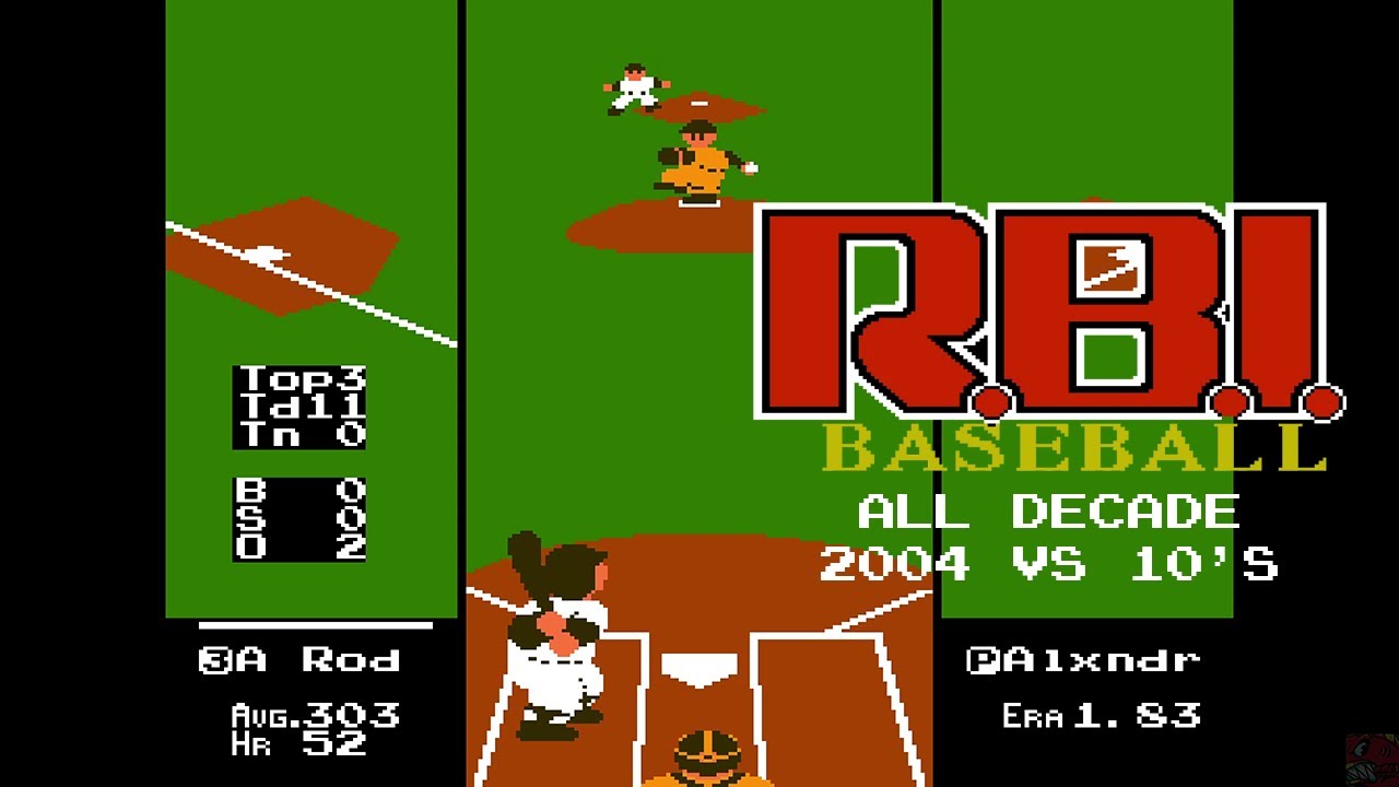 R.B.I. Baseball All Decade (2004 vs. 10's) [NES] 11-0 ⚾