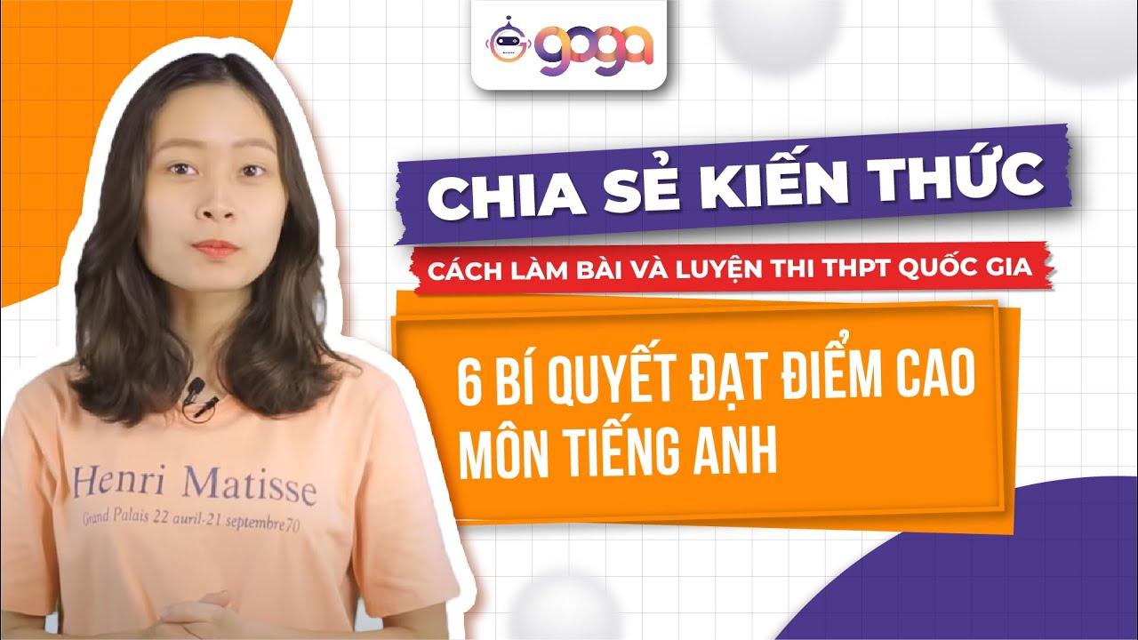 6 BÍ QUYẾT ĐẠT ĐIỂM CAO MÔN TIẾNG ANH | CÁCH LÀM BÀI VÀ LUYỆN THI THPT QUỐC GIA