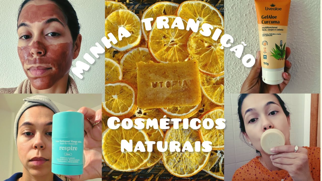 Cosméticos naturais, por que você deveria começar a utiliza-los também? #cosmeticosnaturais