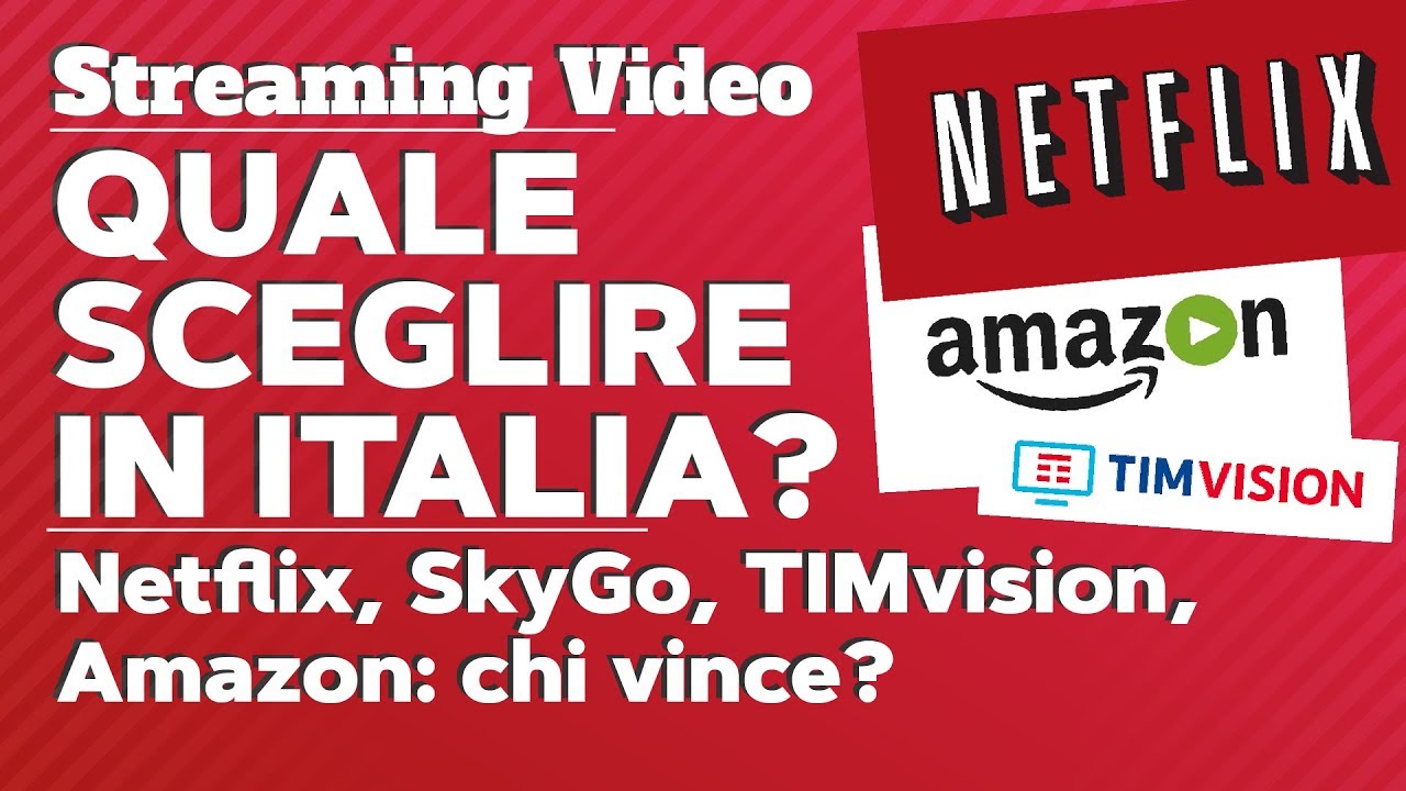 TIMvision, Netflix, SkyQ, NowTV: quale scegliere?