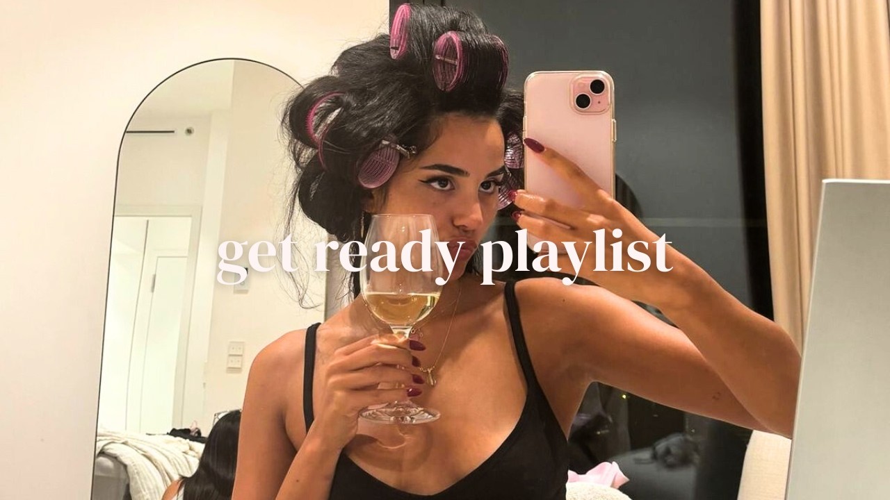 Get Ready With Me 2026 💄 | GRWM Playlist