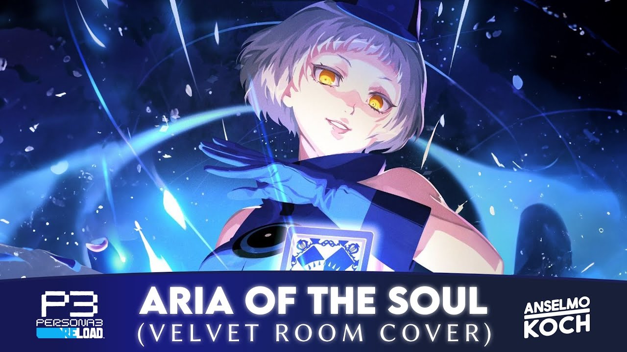 PERSONA 3 RELOAD - Aria of the soul (Velvet Room Theme) Cover by @Eveezs
