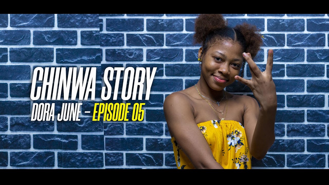 MRS DORA - CHINWA STORY