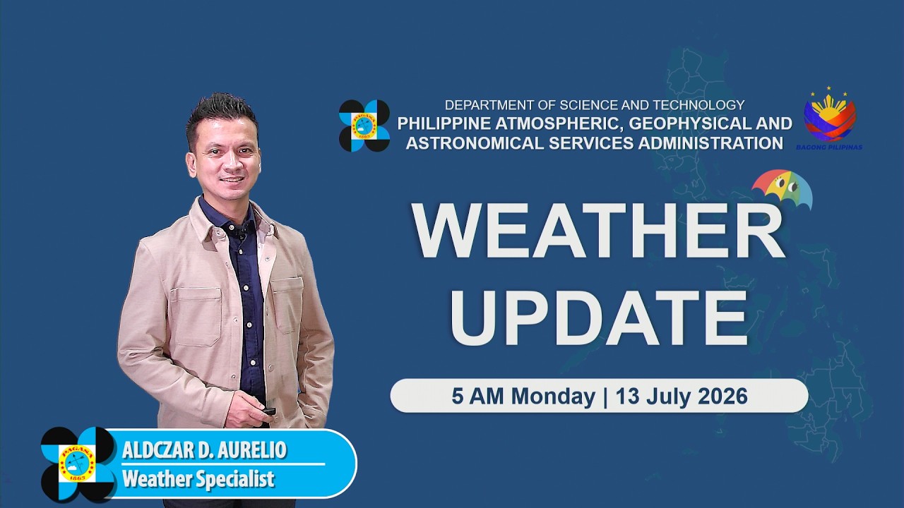 Public Weather Forecast issued at 5:00 AM | July 13, 2026 - Monday