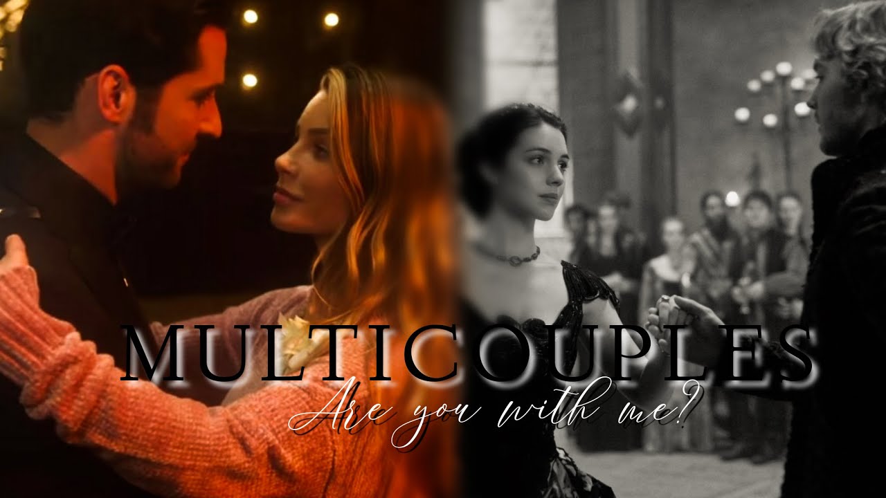 Multicouples I Are you with me