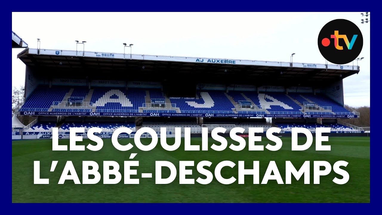 Dans les coulisses du stade Abbé-Deschamps, l'antre mythique de l'AJ Auxerre