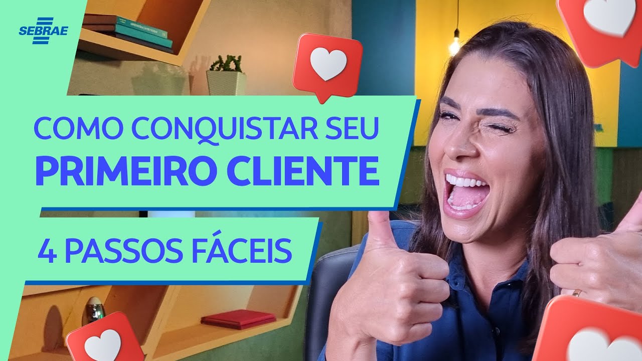 Como conquistar o PRIMEIRO CLIENTE: 🛍 4 PASSOS SIMPLES para começar a VENDER