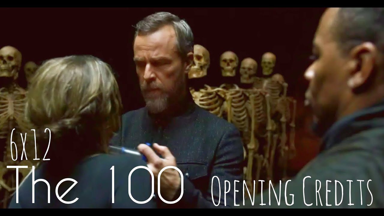 The 100 | Opening Credits | 6x12 Adjustment Protocol