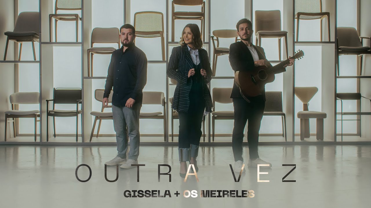 Outra Vez - @Gisseladesa  e @OsMeireles