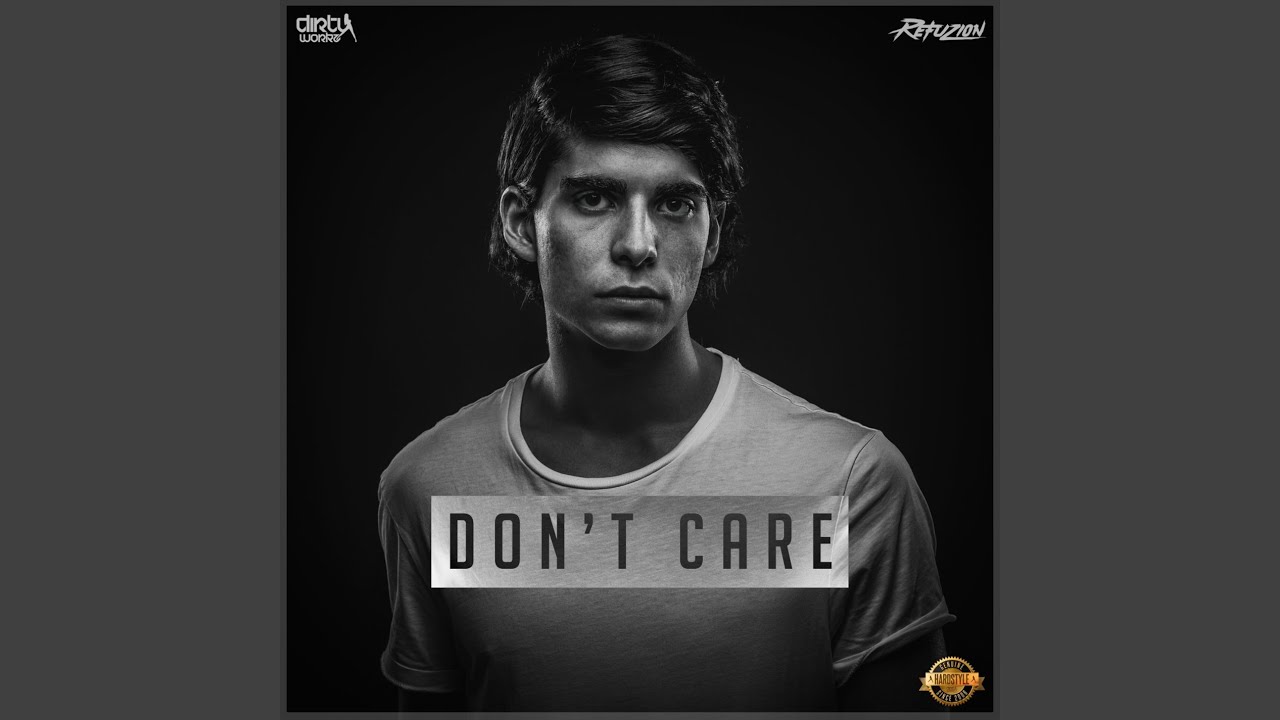 Don't Care (Extended Mix)