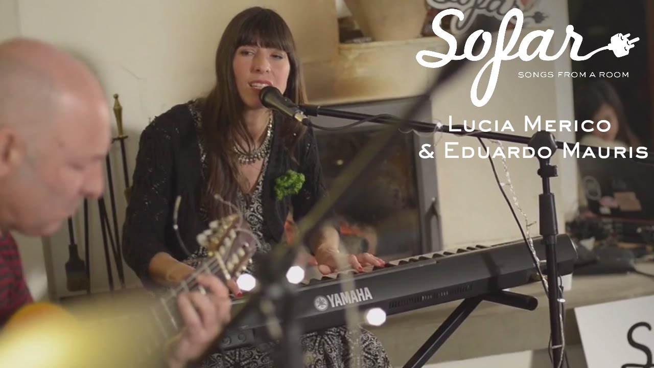 Lucia Merico con Eduardo Mauris  - Tu aroma en la hierba | Sofar Maldonado
