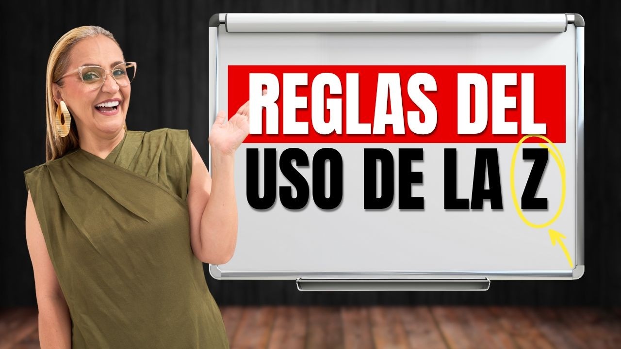 Cuándo se debe usar la Z con Ejemplos