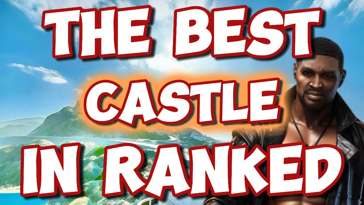 The Best Castle In Ranked