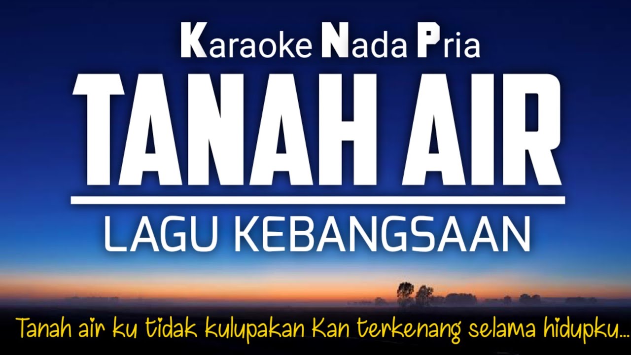 Tanah Air | Karaoke Male Key 🇮🇩Nada Pria‼️ #karaoke