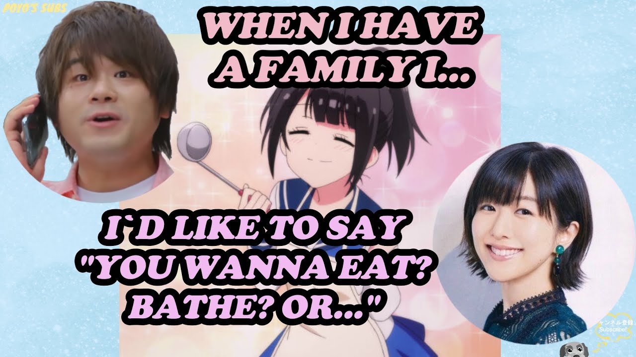 Matsuoka Yoshitsugu and Kayano Ai saying what they`d like to say when they have a family [ENG]