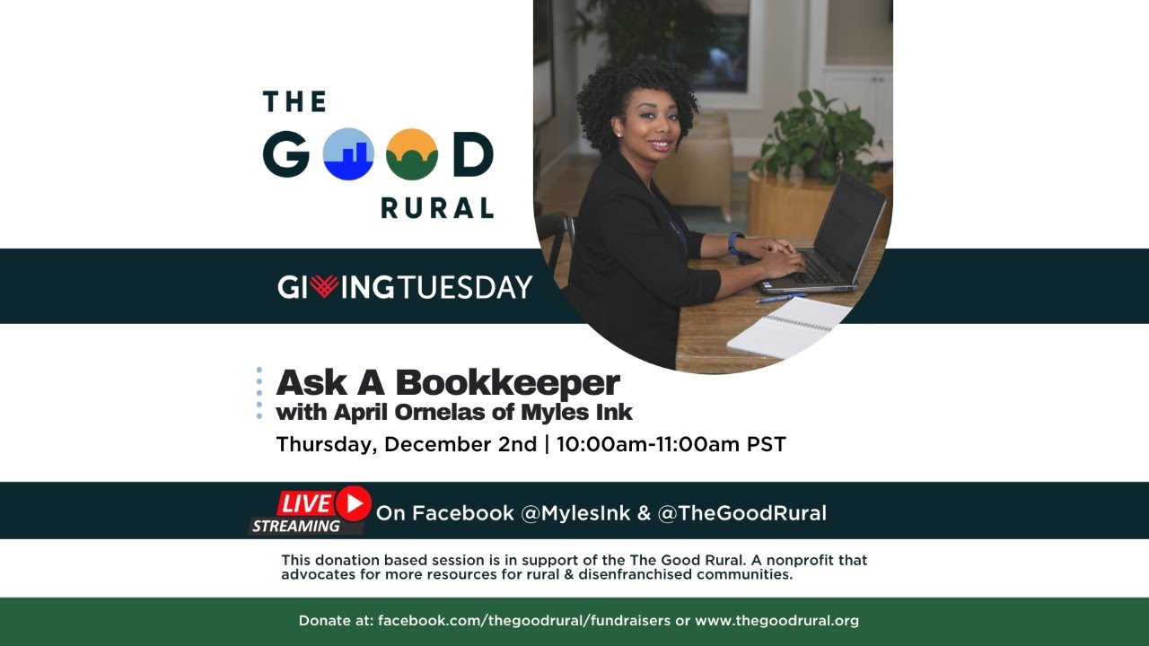 #GivingTuesday Donation Based LIVE | Ask A Bookkeeper with April Ornelas of Myles Ink