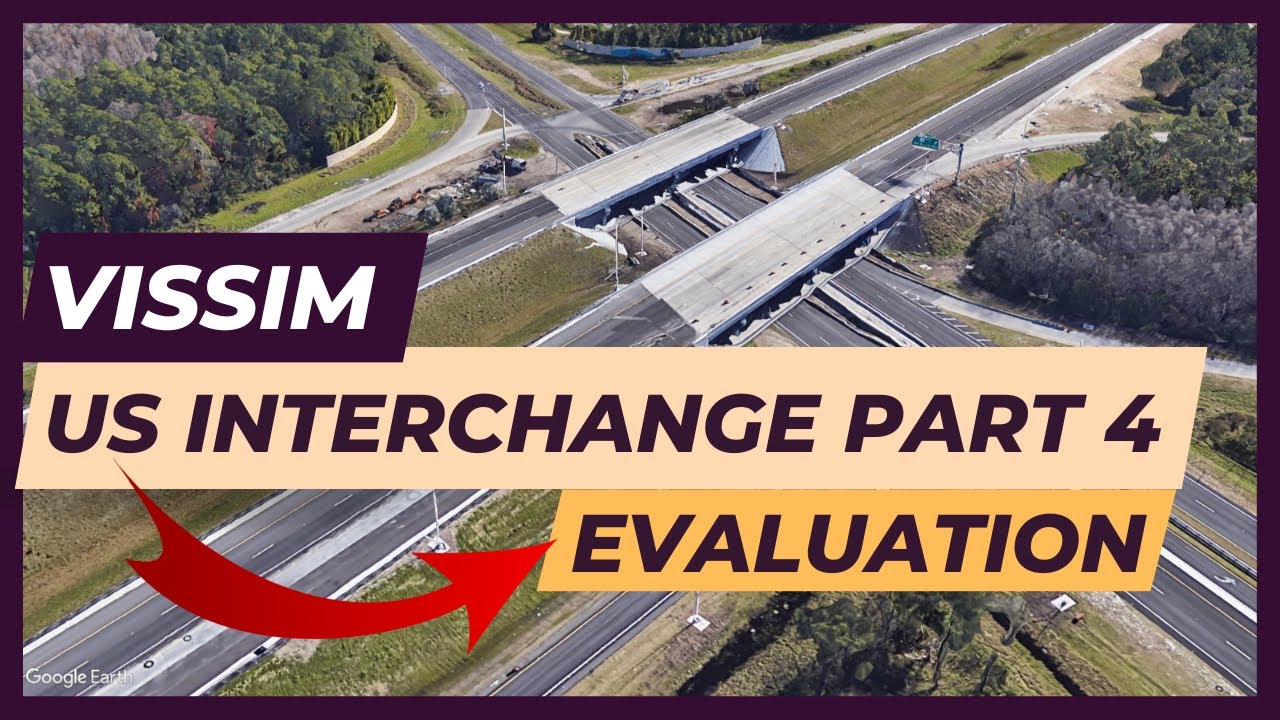 Vissim Tutorial - US Interchange with overpass - Part 4 (Evaluation)