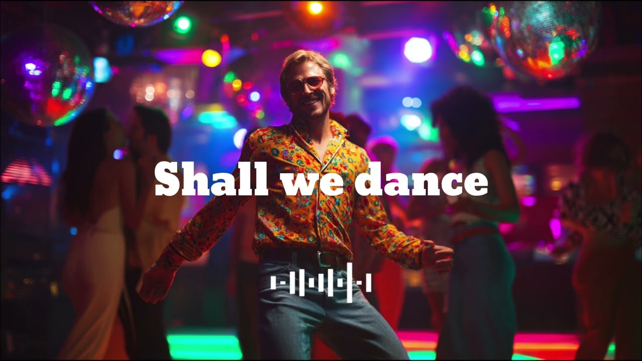 Shall we dance - Disco dance music 70's 80's