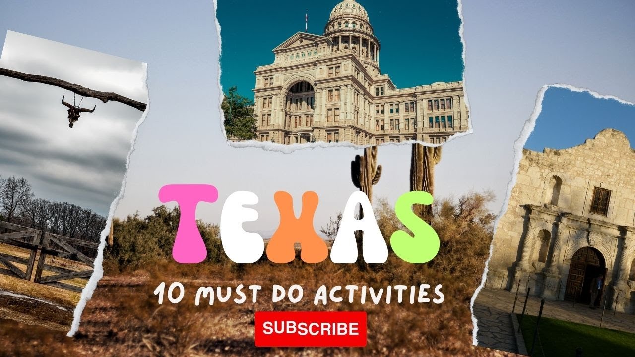 Texas Top 10: Unforgettable Must-Do Activities!