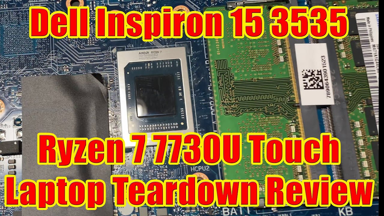 DELL Inspiron 15 3535 Touch Laptop Ryzen 7 7730U PTM7950 SSD Upgrade Teardown Review #wisebuyreviews