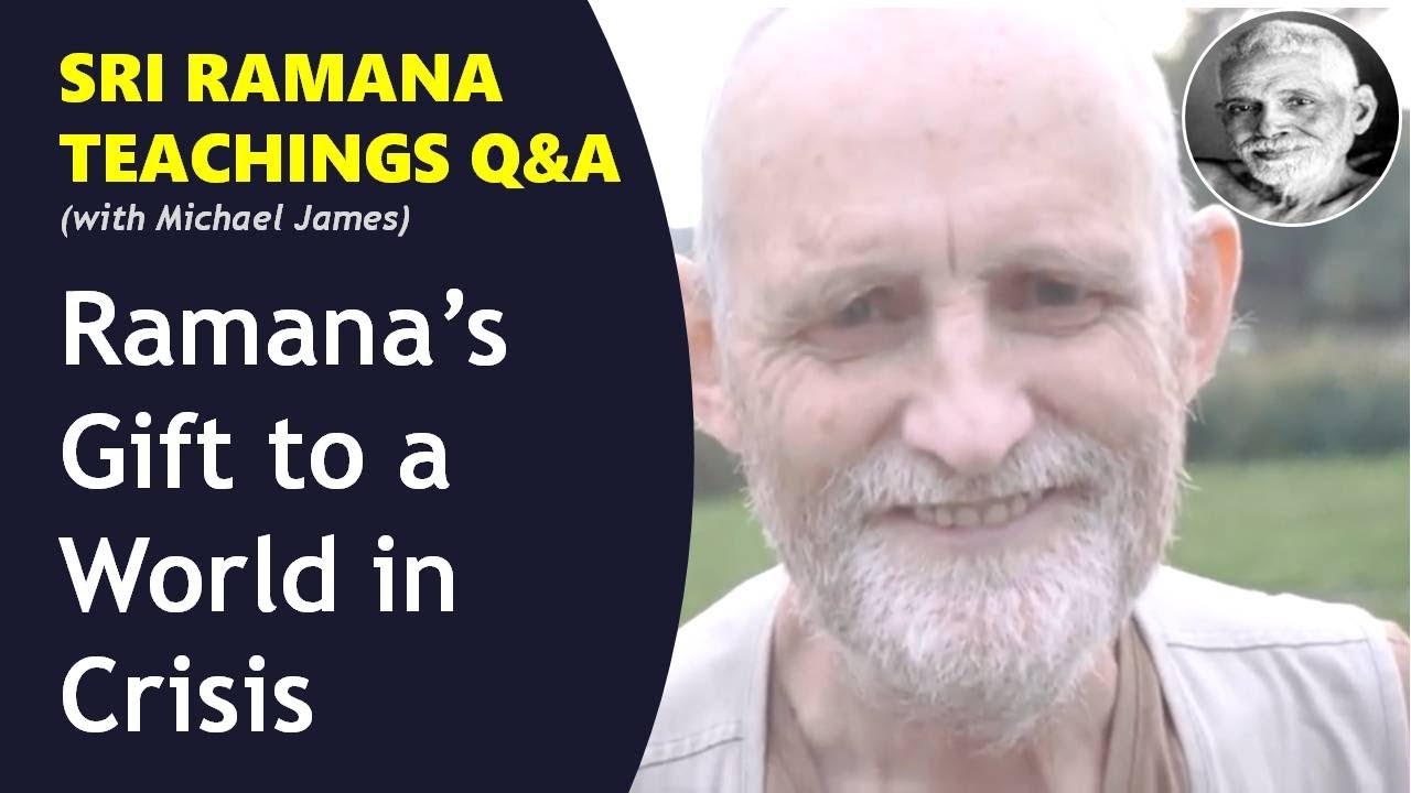 Ramana's Message Why Wars, Pandemics, and Suffering Exist