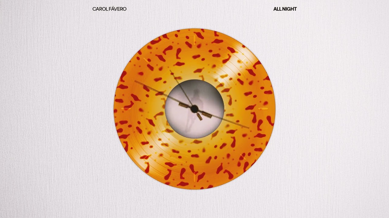 Carol Fávero - All Night
