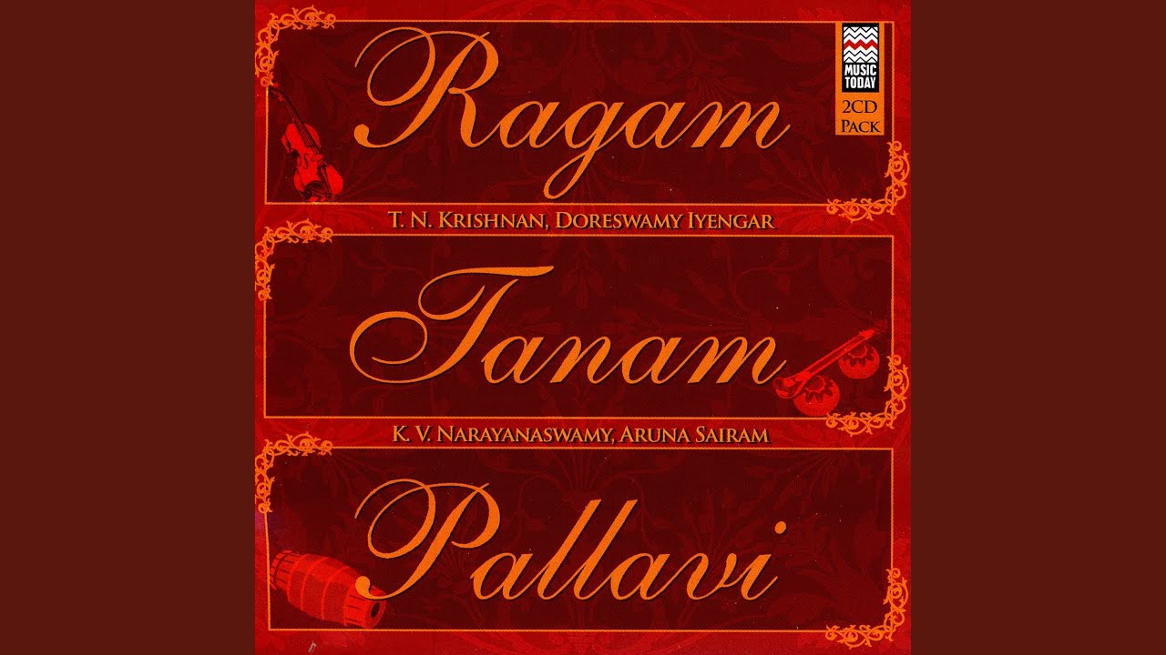 Ragam-Tanam-Pallavi In Raga Todi