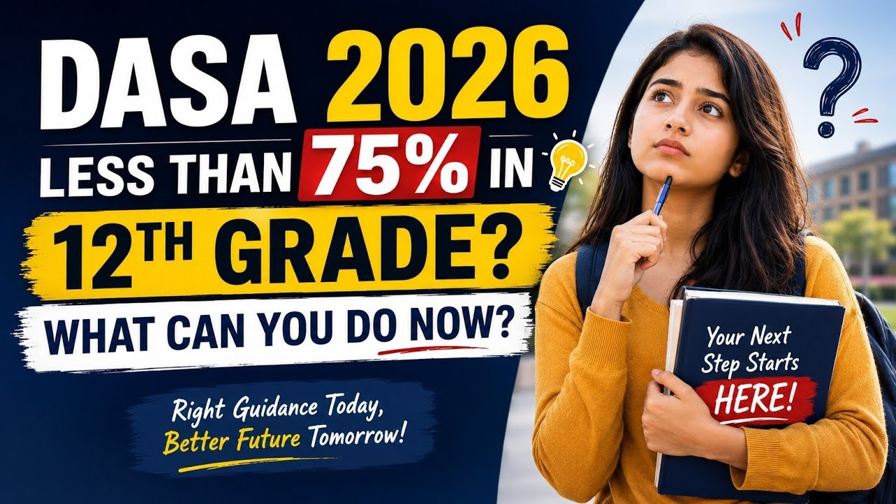 Less Than 75% in 12th? | DASA 2026 Complete Guide