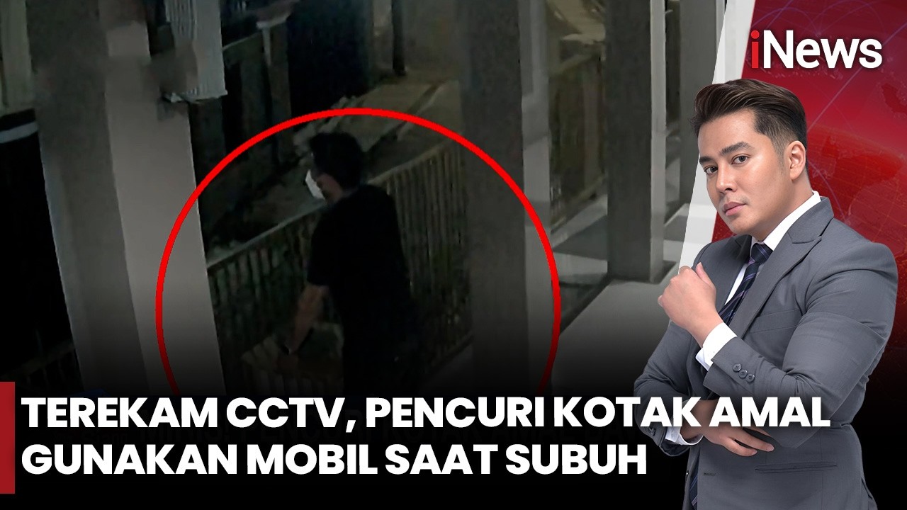 Miris! Pencuri Kotak Amal Datang Pakai Mobil, Beraksi Jelang Subuh | iNews Siang 14/2