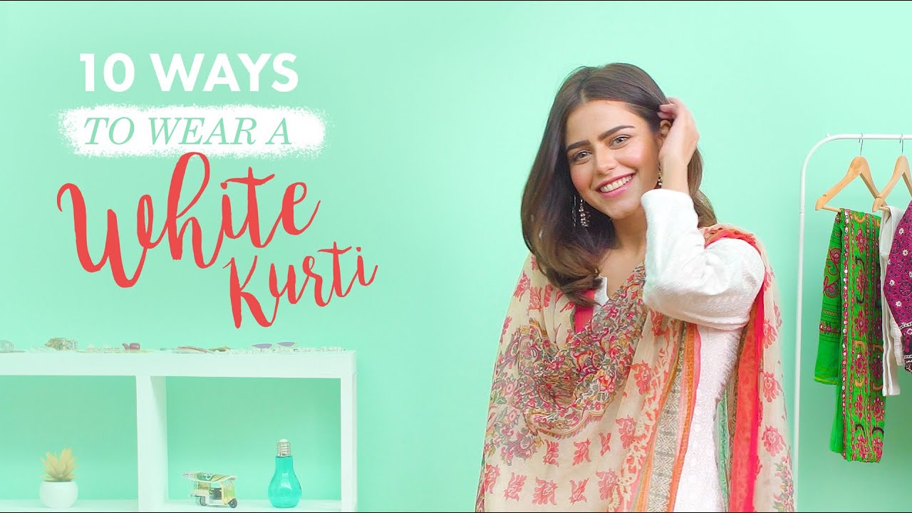 10 ways to wear a WHITE KURTI  ft. Hina Ashfaque