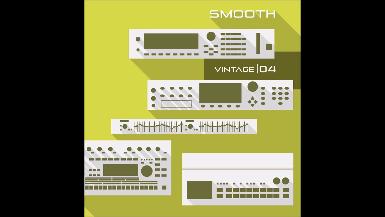 Smooth - Vintage 04 [Full EP]