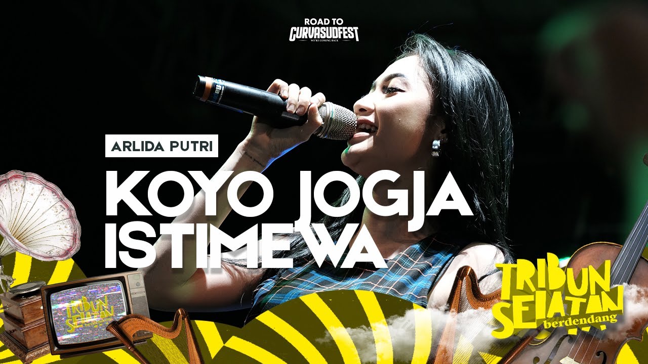 Koyo Jogja Istimewa - Arlida Putri | Tribun Selatan Berdendang 2022