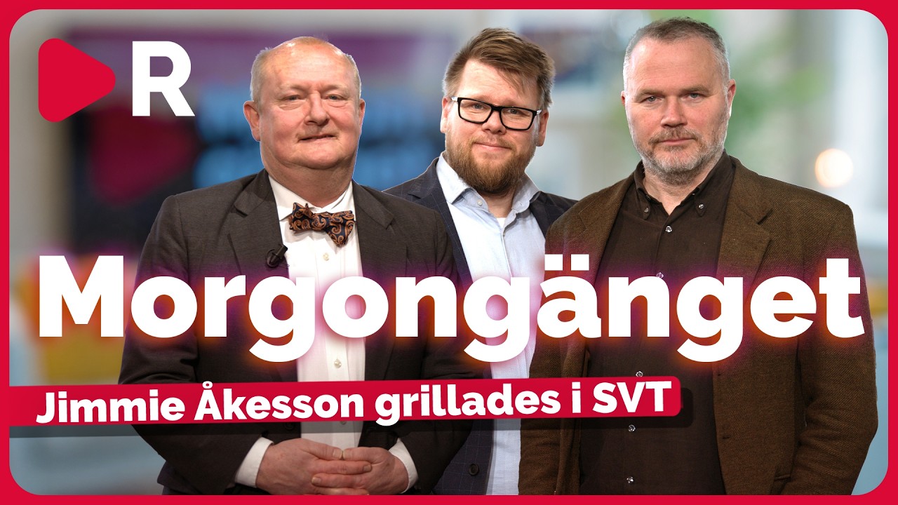 Morgongänget: Jimmie Åkesson grillades i SVT