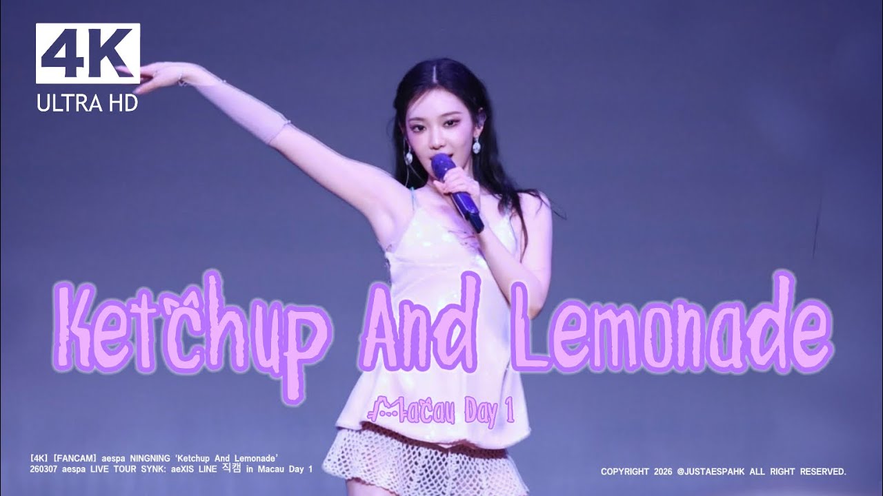 [4K] aespa NINGNING 'Ketchup And Lemonade’｜260307 aespa LIVE TOUR SYNK: aeXIS LINE 직캠 in Macau Day 1