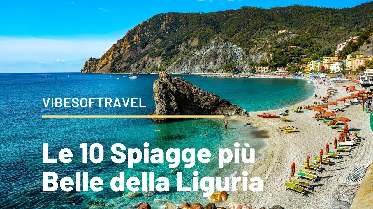 Le 10 Spiagge più Belle della Liguria