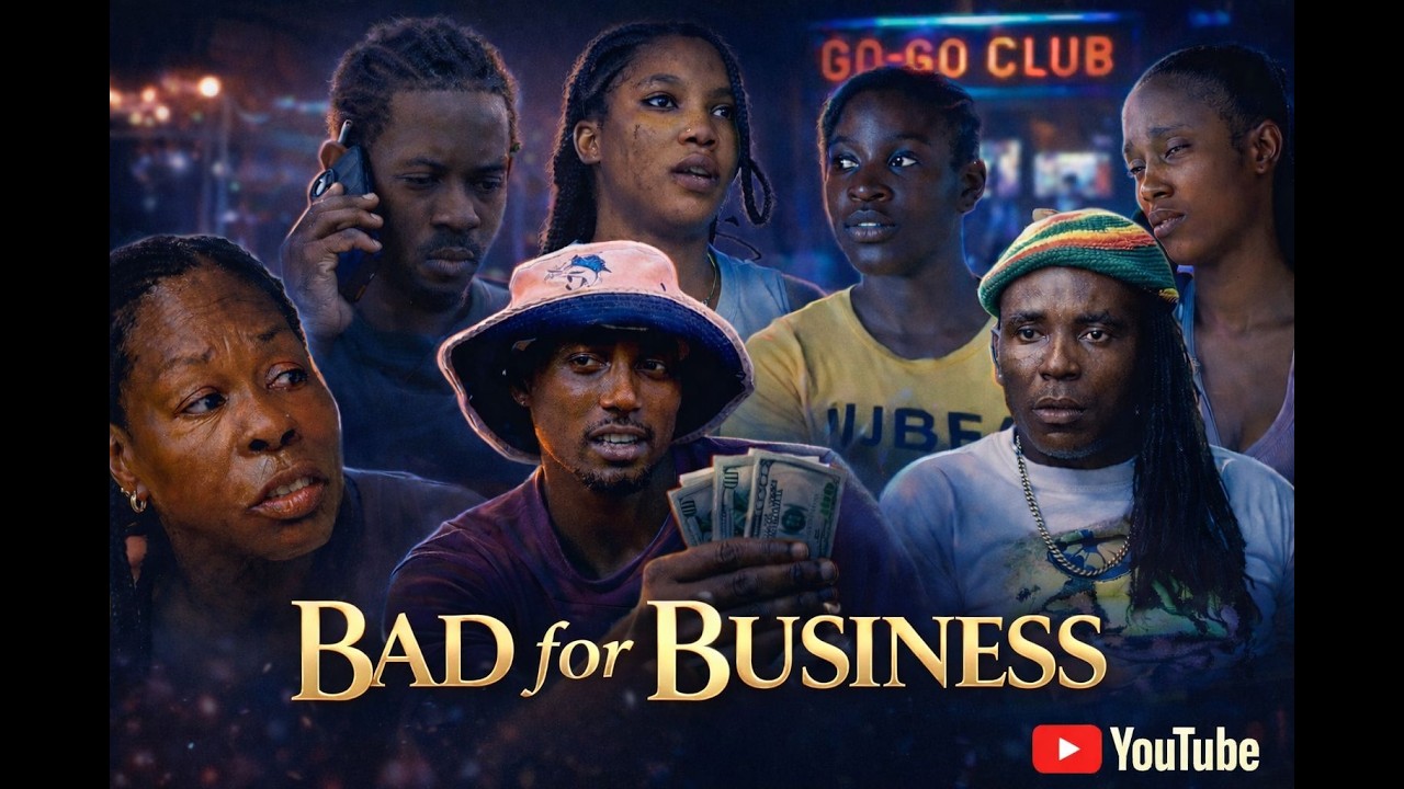 BAD FOR BUSINESS EPISODE 1,2,3 /JAMAICAN/FILM/DRAMA/GOOD/CONTENT
