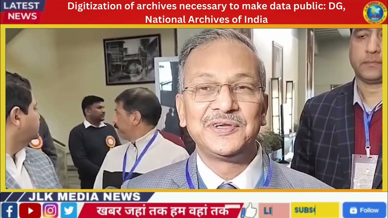 Digitization of archives necessary to make data public: DG, National Archives of India