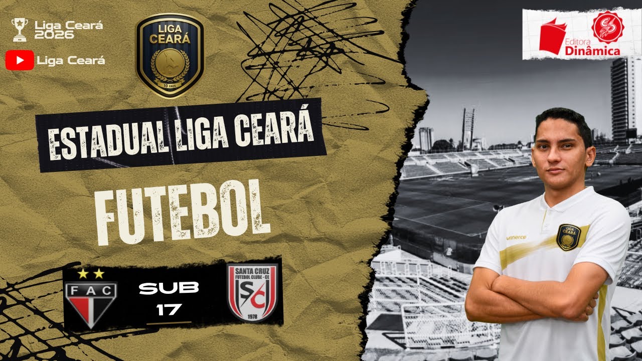 Estadual Liga Ceará de Futebol 2026: Ferroviário AC x Santa Cruz - Categoria Sub-17