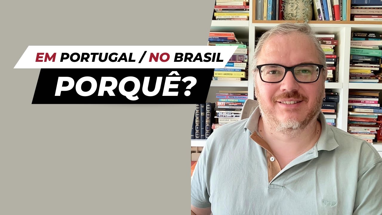 NO Brasil e EM Portugal: porquê?