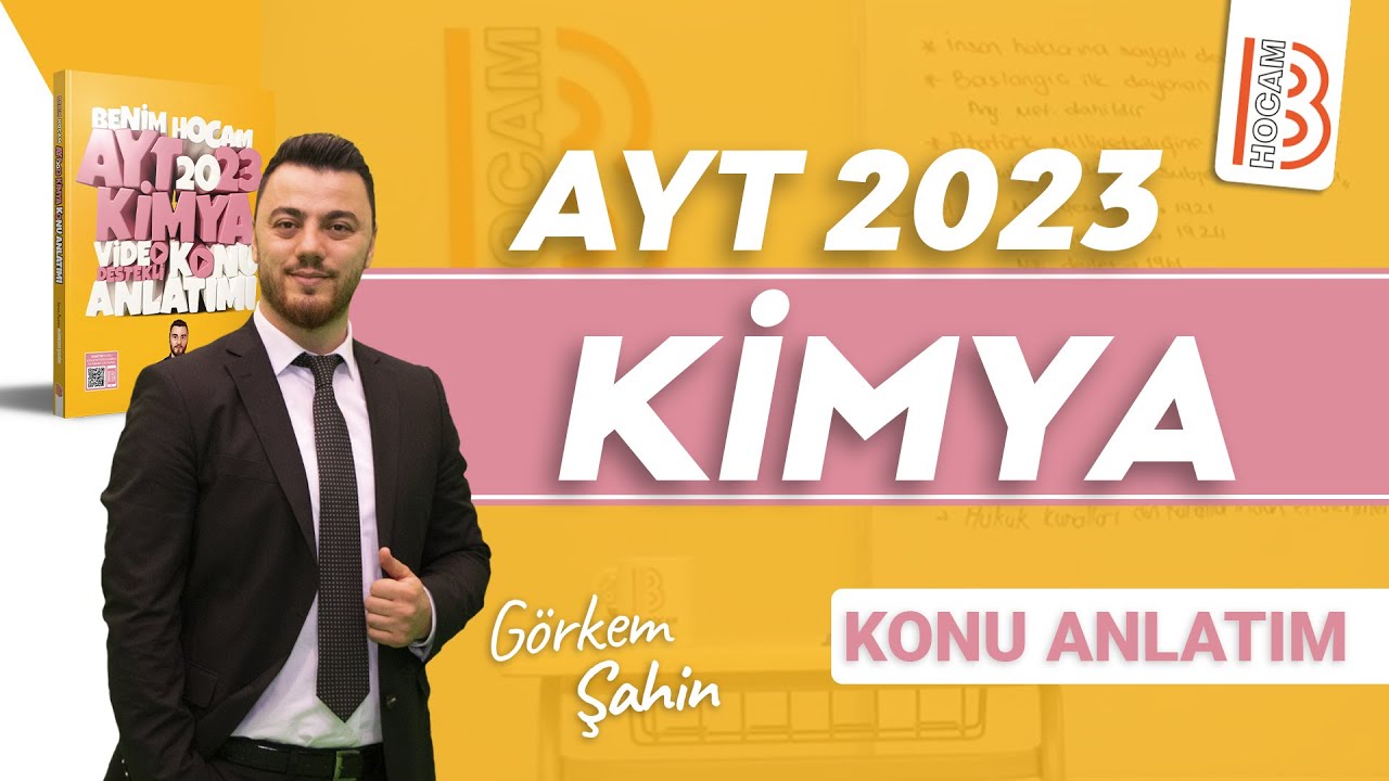 52) AYT Kimya - Zayıf Asit ve Bazlar - Görkem ŞAHİN (2023)