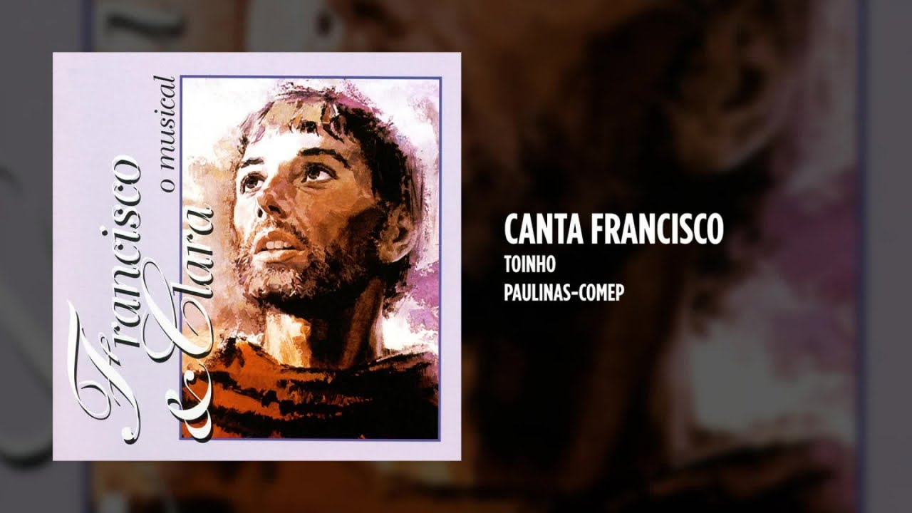 Toinho - Canta Francisco