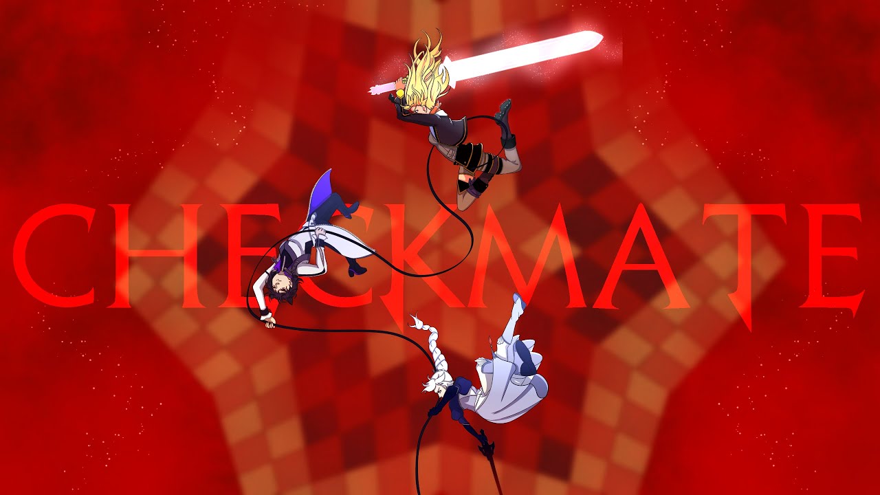 [Lyrics] Checkmate | RWBY Volume 9 Soundtrack