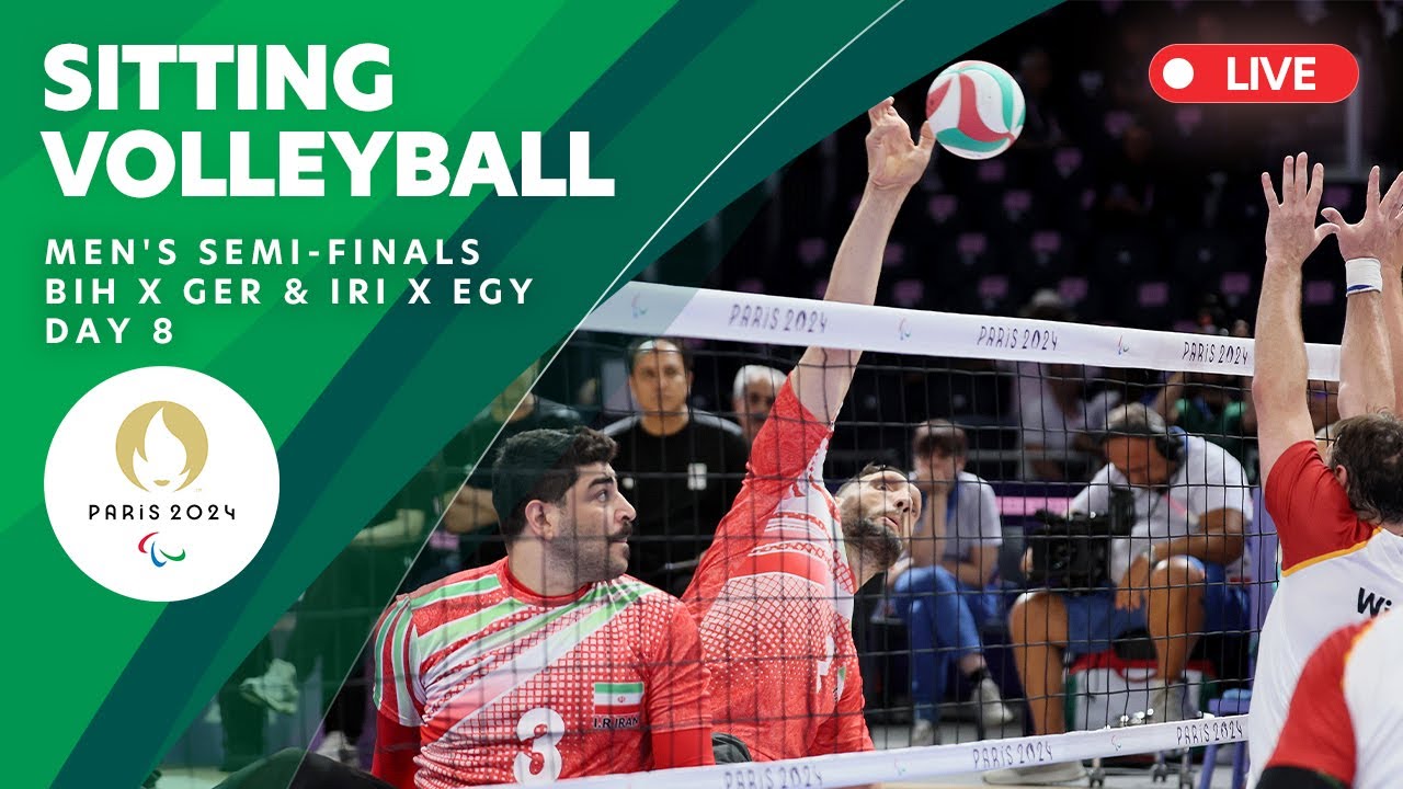 Sitting Volleyball - Men's Semifinals BIH X GER & IRI X EGY | Day 8 | Paris 2024 Paralympics