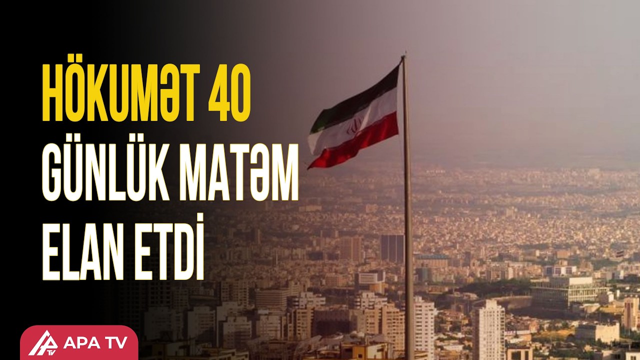 İranda Xameneinin ölümü ilə bağlı 40 günlük matəm elan olundu | APA TV